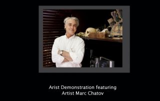 Artist Demonstration with Marc Chatov